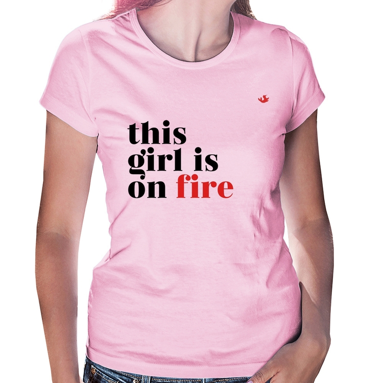 Baby Look This girl is on fire - Rosa Bebê