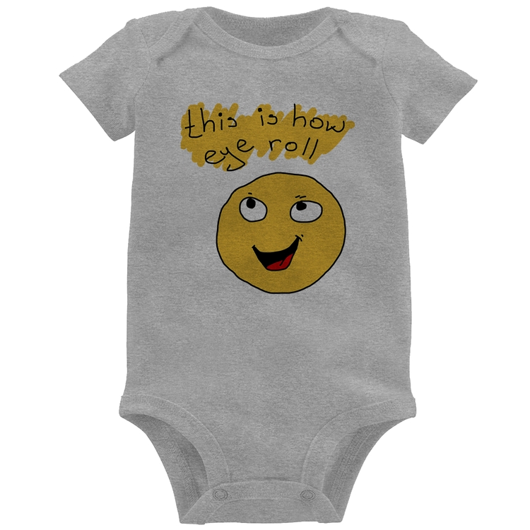 Body Bebê This Is How Eye Roll - Cinza
