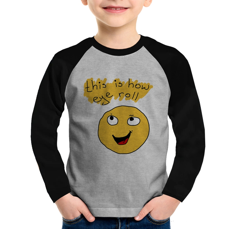 Camiseta Raglan Infantil This Is How Eye Roll Manga Longa - Cinza/Preto