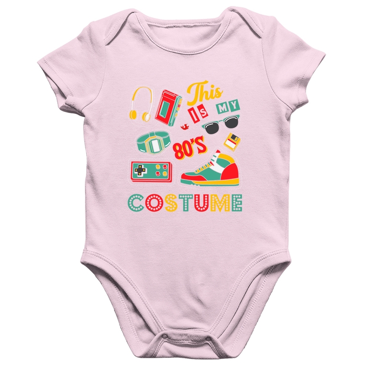 Body Bebê Algodão This is my 80's costume - Rosa Bebê