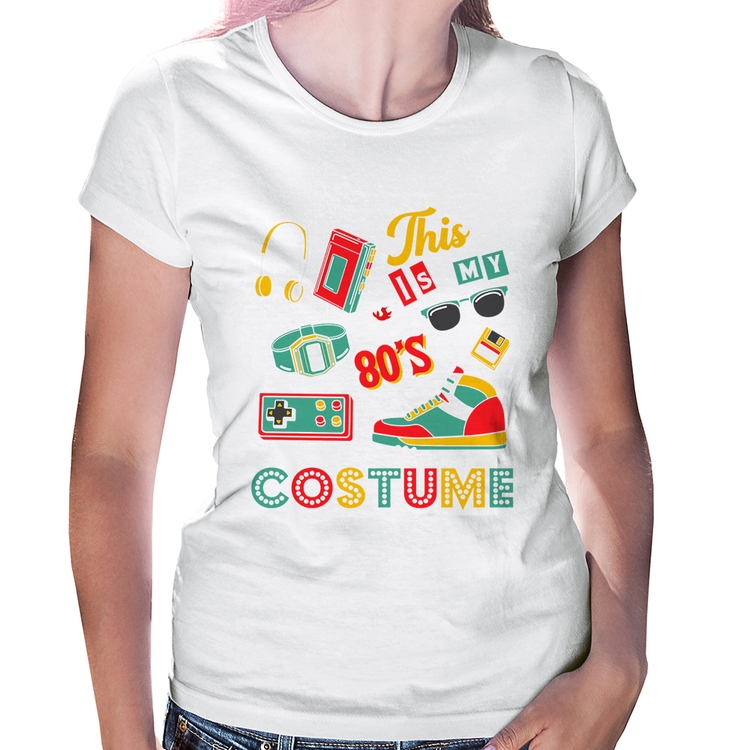 Baby Look This is my 80's costume