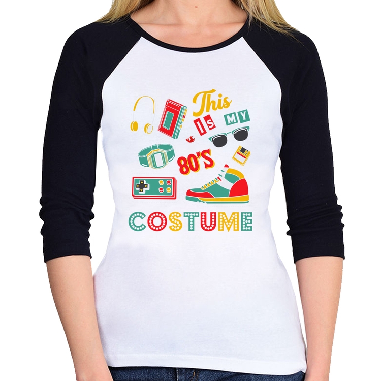 Baby Look Raglan This is my 80's costume Manga 3/4