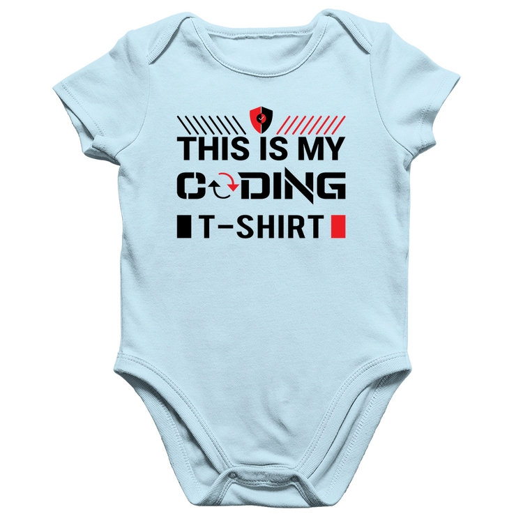 Body Bebê Algodão This is my coding t-shirt - Azul Bebê