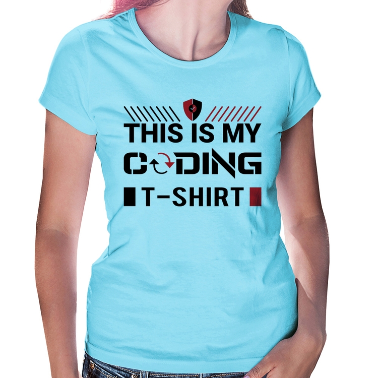 Baby Look This is my coding t-shirt - Azul Bebê