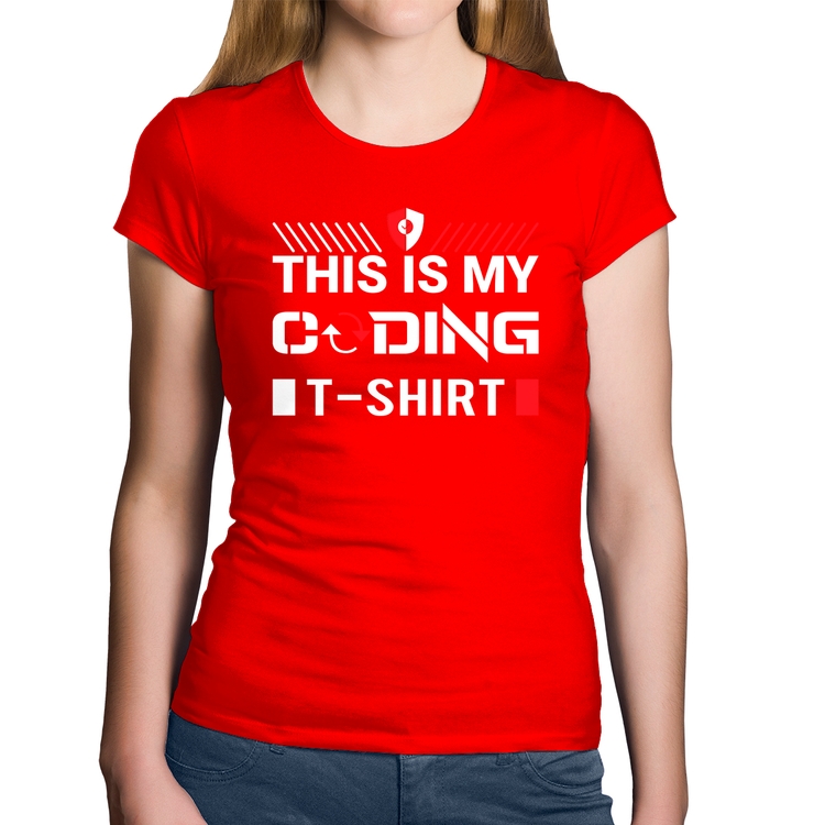Baby Look Algodão This is my coding t-shirt - Vermelha