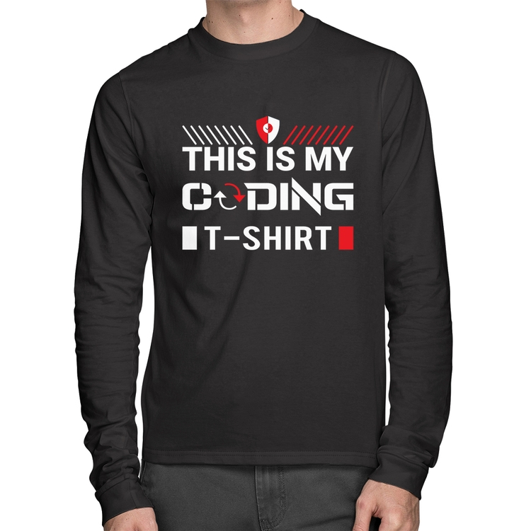 Camiseta Algodão This is my coding t-shirt Manga Longa