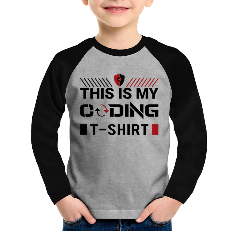 Camiseta Raglan Infantil This is my coding t-shirt Manga Longa - Cinza/Preto