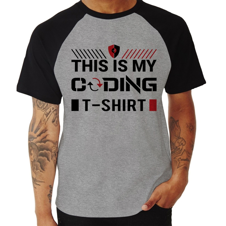 Camiseta Raglan This is my coding t-shirt - Cinza/Preto