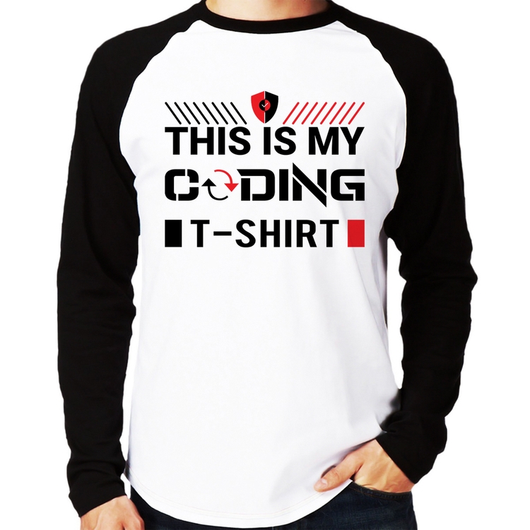 Camiseta Raglan This is my coding t-shirt Manga Longa