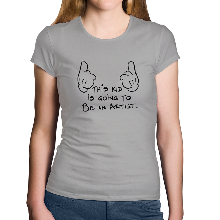 Baby Look Algodão This kid is going to be an artist - Cinza