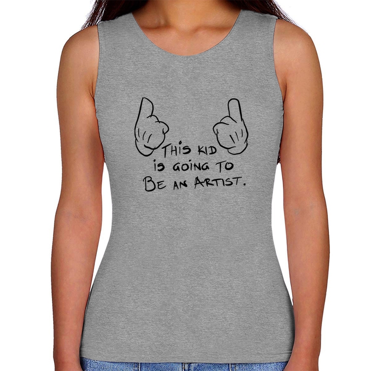 Regata Feminina This kid is going to be an artist - Cinza