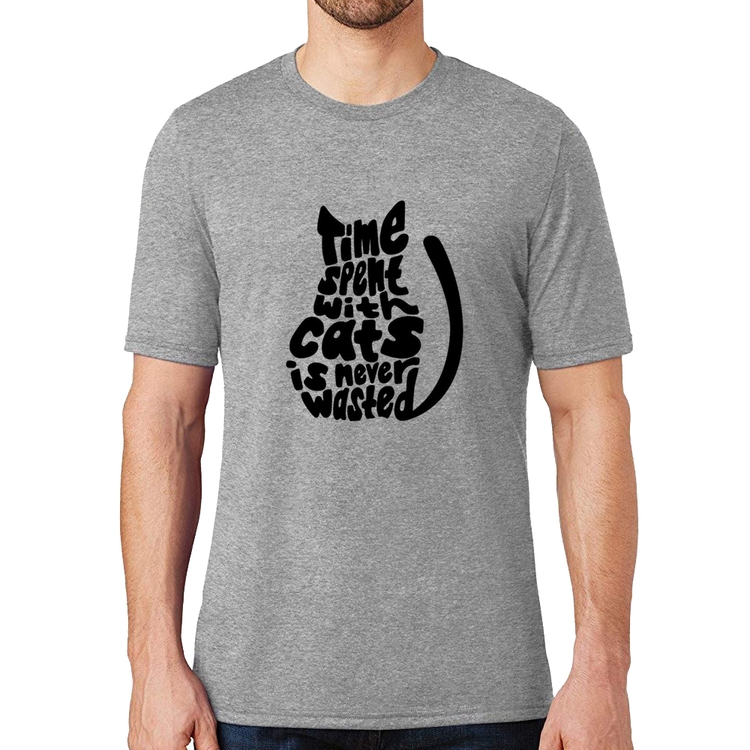 Camiseta Time spend with cats is never wasted - Cinza