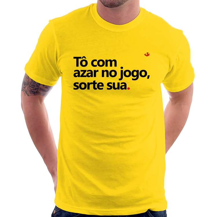 Camiseta Tô com azar no jogo, sorte sua - Amarela