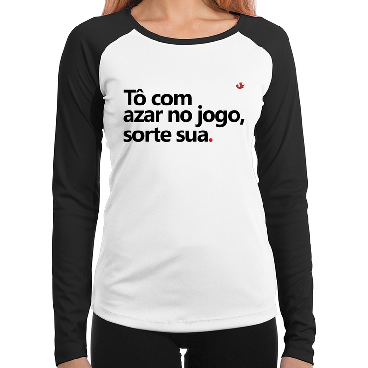 Baby Look Raglan Tô com azar no jogo, sorte sua Manga Longa