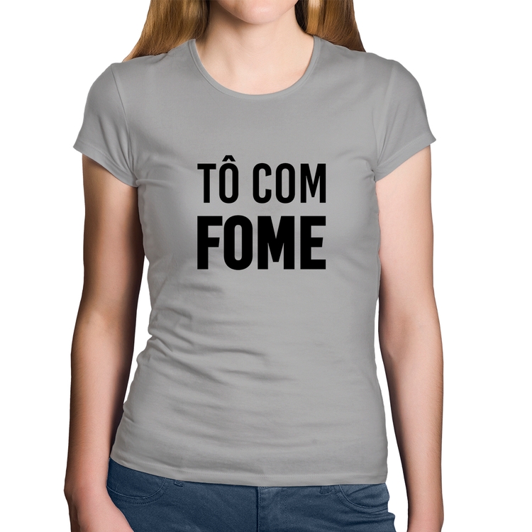 Baby Look Algodão Tô com fome - Cinza