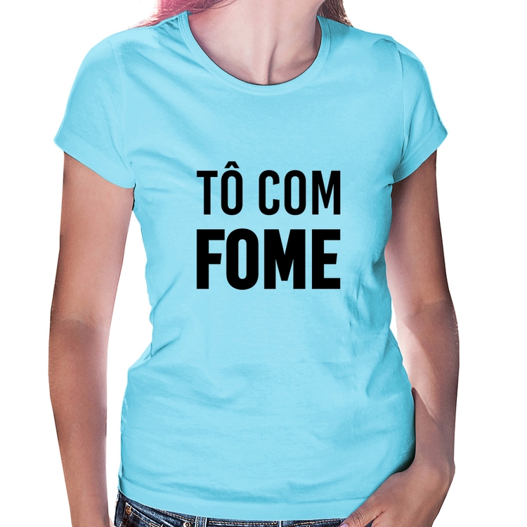 Baby Look Tô com fome - Azul Bebê