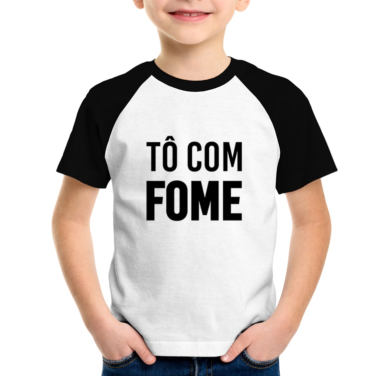 Camiseta Raglan Infantil Tô com fome