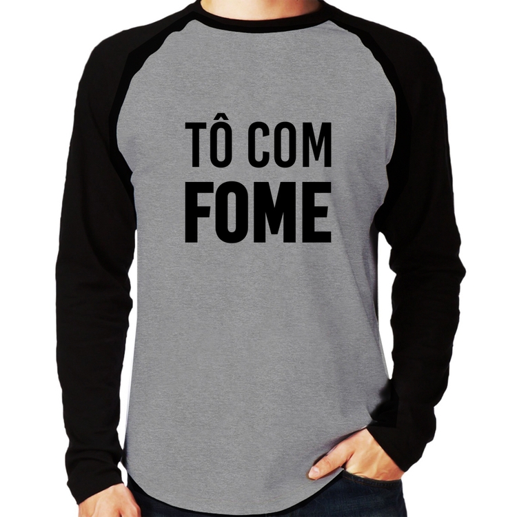 Camiseta Raglan Tô com fome Manga Longa - Cinza/Preto