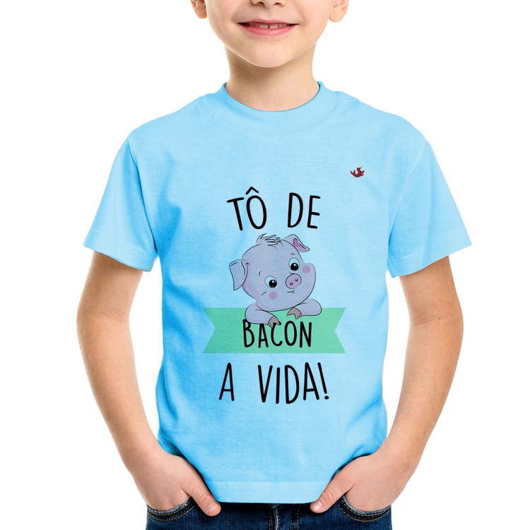 Camiseta Infantil Tô de bacon a vida! - Azul Bebê