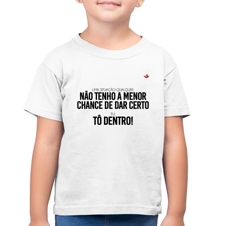 Camiseta Algodão Infantil Tô dentro! - Branca