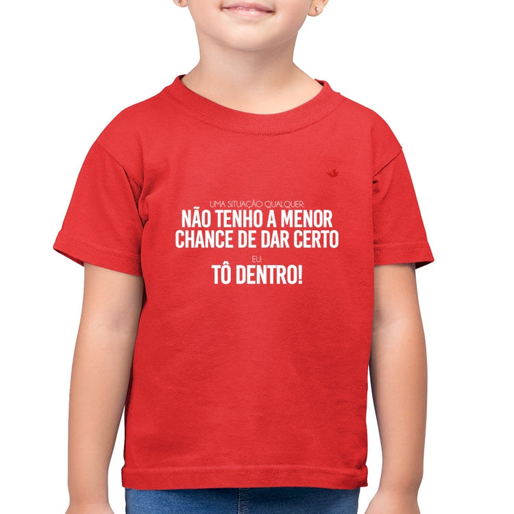 Camiseta Algodão Infantil Tô dentro! - Vermelha