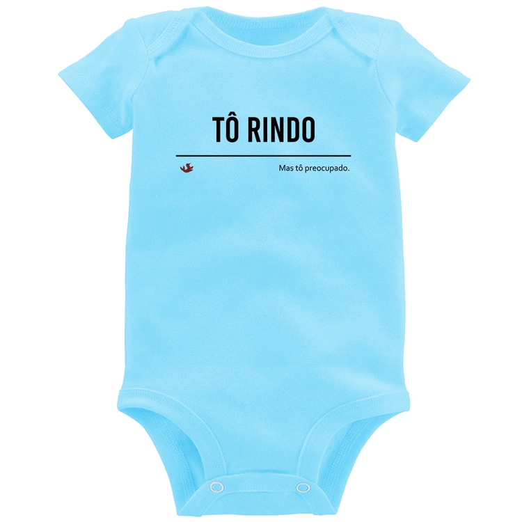 Body Bebê Tô Rindo mas tô preocupado - Azul Bebê