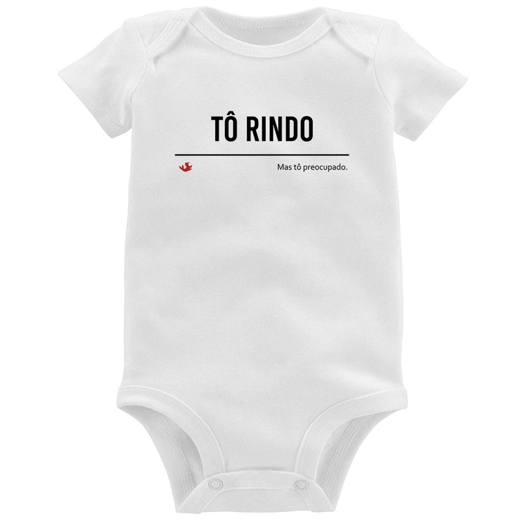 Body Bebê Tô Rindo mas tô preocupado
