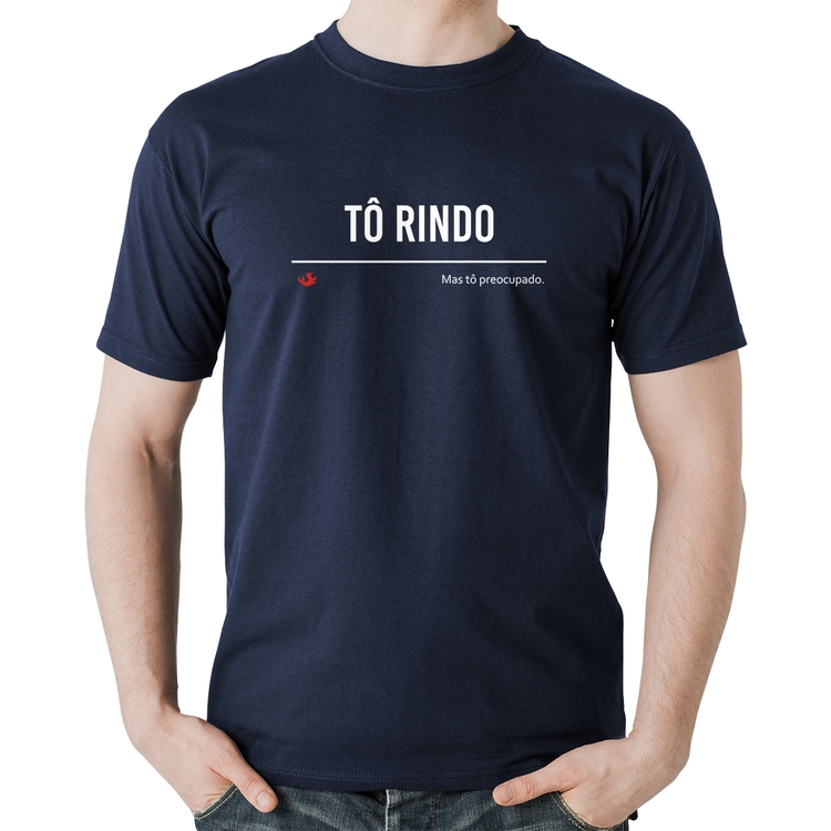 Camiseta Algodão Tô Rindo mas tô preocupado - Marinho