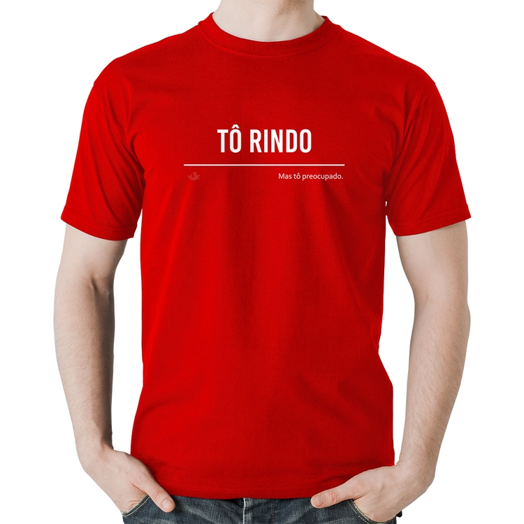 Camiseta Algodão Tô Rindo mas tô preocupado - Vermelha