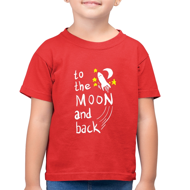 Camiseta Algodão Infantil To the moon and back - Vermelha