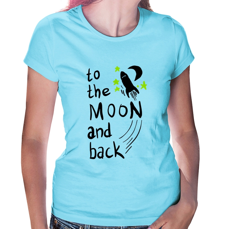 Baby Look To the moon and back - Azul Bebê