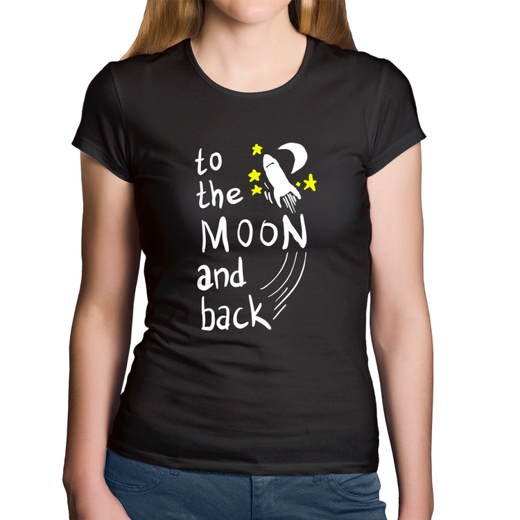 Baby Look Algodão To the moon and back