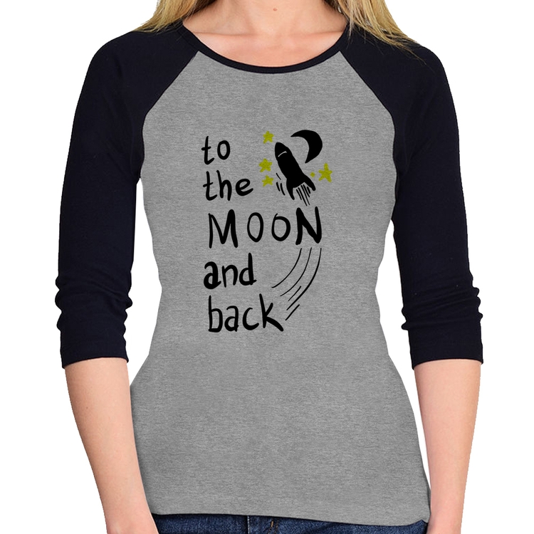 Baby Look Raglan To the moon and back Manga 3/4 - Cinza/Preto