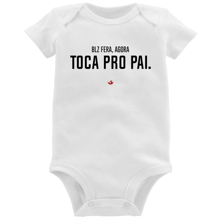 Body Bebê Toca pro pai