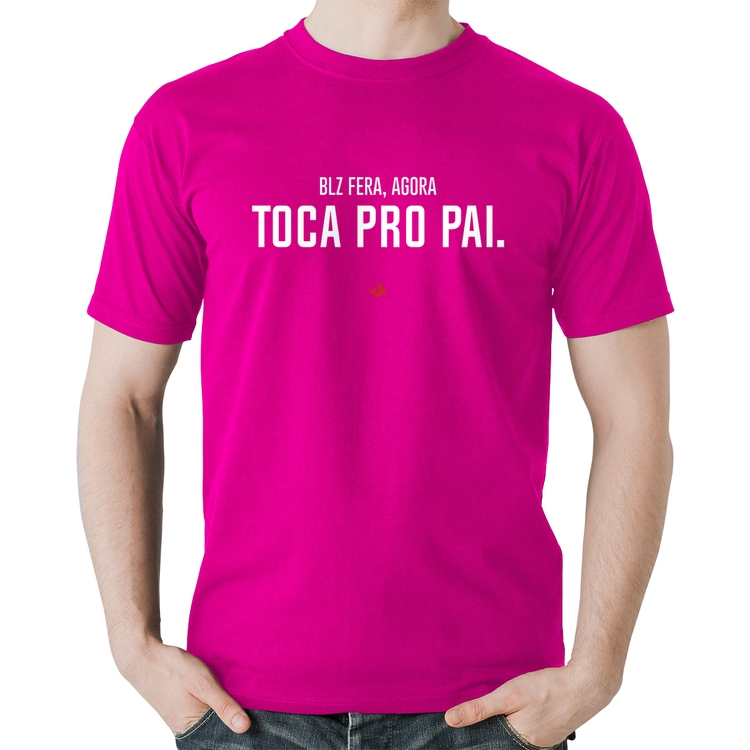 Camiseta Algodão Toca pro pai - Rosa