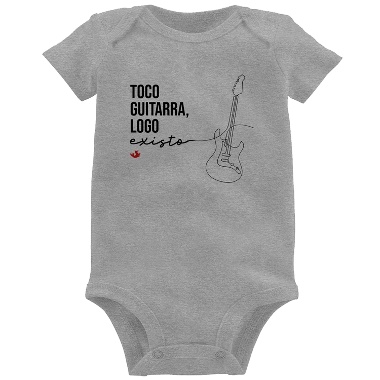 Body Bebê Toco guitarra, logo existo - Cinza