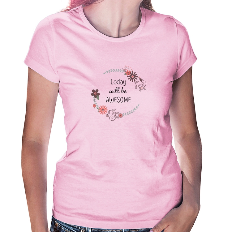 Baby Look Today will be Awesome - Rosa Bebê