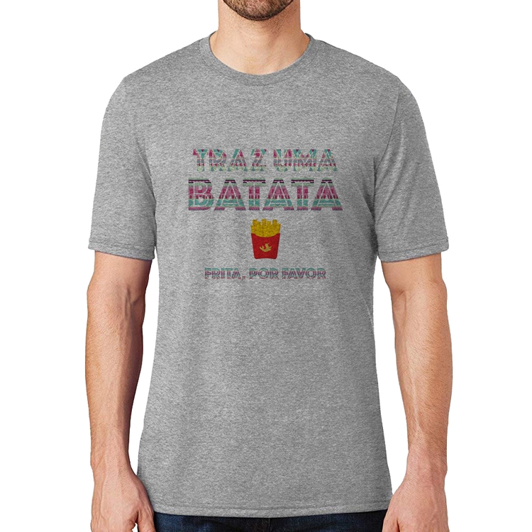 Camiseta Traz uma batata, frita por favor - Cinza