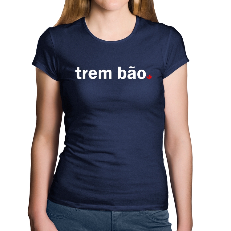 Baby Look Algodão Trem bão - Marinho