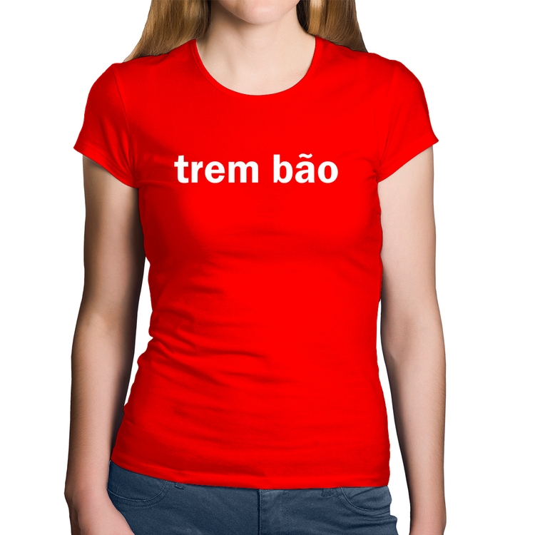 Baby Look Algodão Trem bão - Vermelha