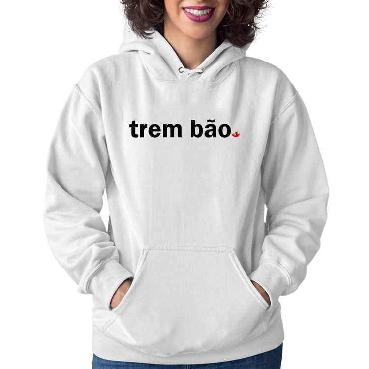 Moletom Feminino Trem bão - Branco