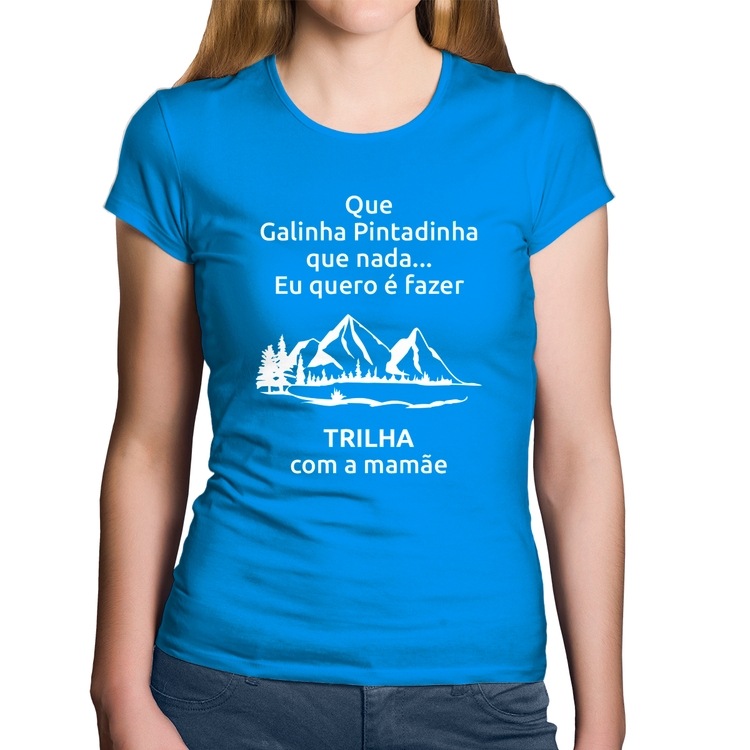 Baby Look Algodão Trilha com a mamãe Trekking - Azul