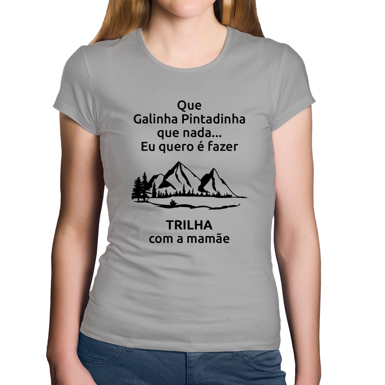 Baby Look Algodão Trilha com a mamãe Trekking - Cinza