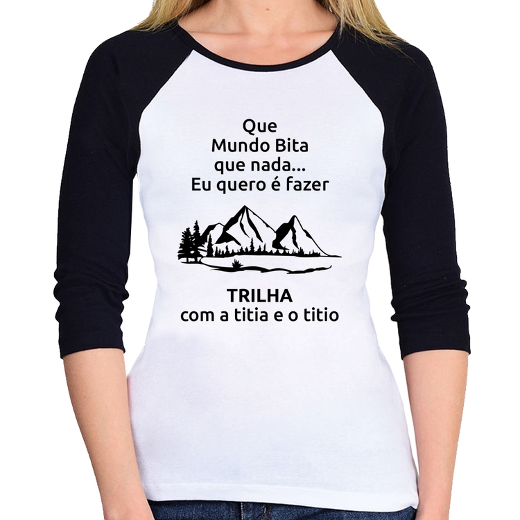 Baby Look Raglan Trilha com a titia e o titio Trekking Manga 3/4