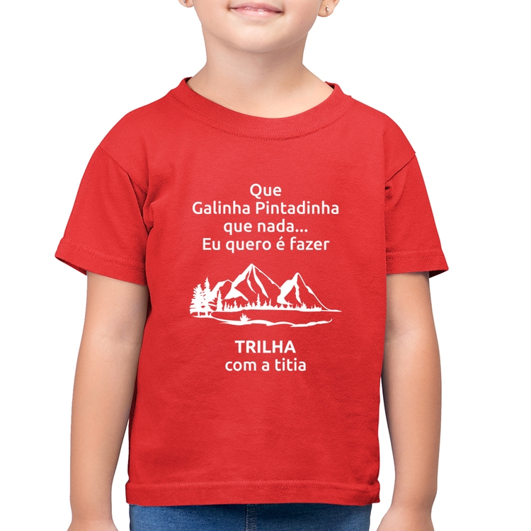 Camiseta Algodão Infantil Trilha com a titia Trekking - Vermelha