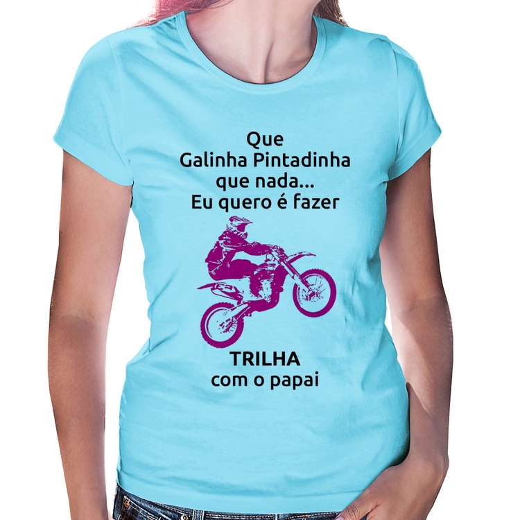 Baby Look Trilha com o papai (moto rosa) - Azul Bebê