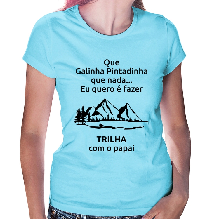 Baby Look Trilha com o papai Trekking - Azul Bebê