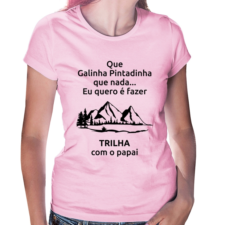 Baby Look Trilha com o papai Trekking - Rosa Bebê