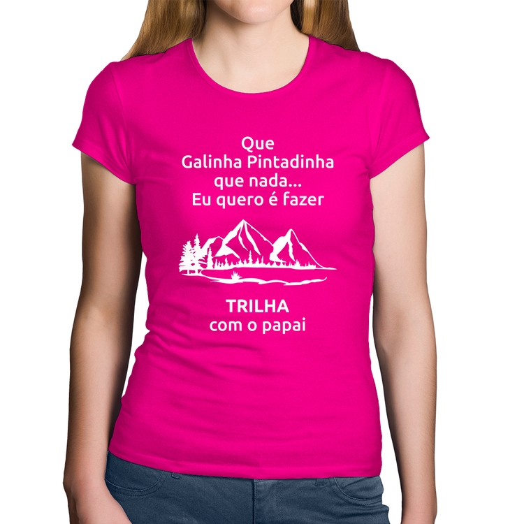 Baby Look Algodão Trilha com o papai Trekking - Rosa