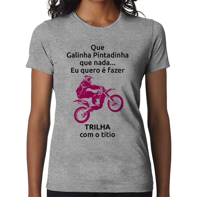 Baby Look Trilha com o titio (moto rosa) - Cinza